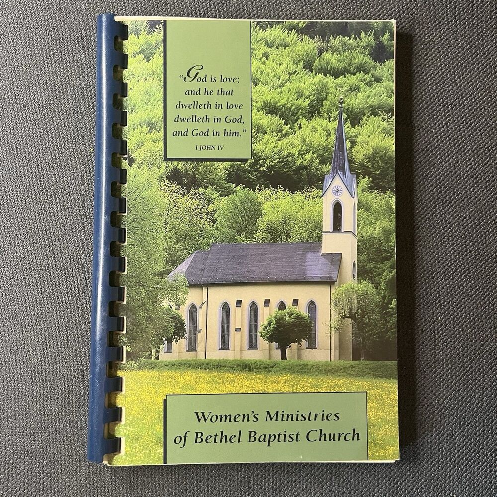 Vintage Church Cookbook: Women’s Ministries of Bethel Baptist Church